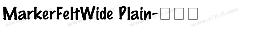 MarkerFeltWide Plain字体转换